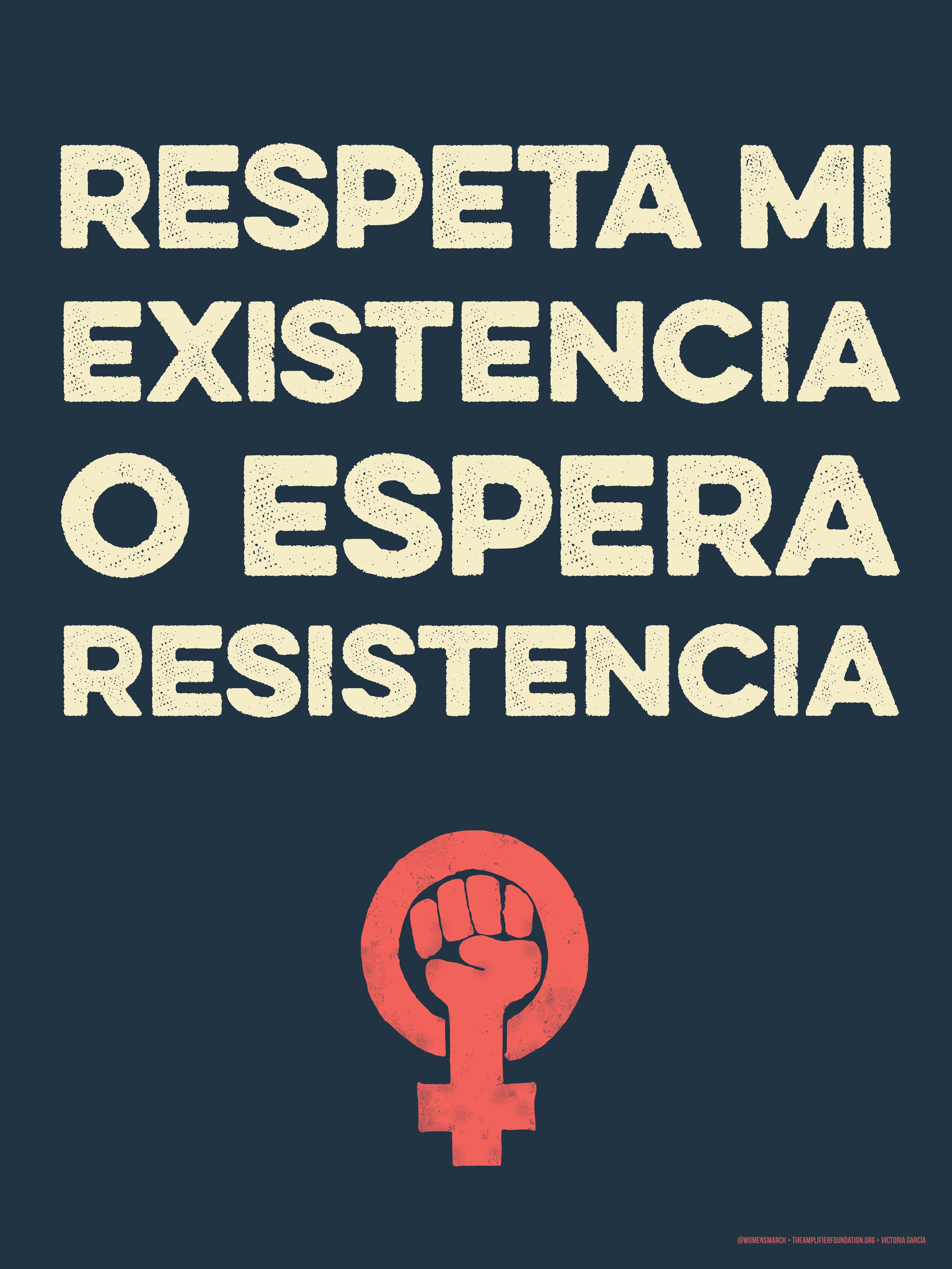 Women's March on Washington - Victoria Garcia, "Respeta"