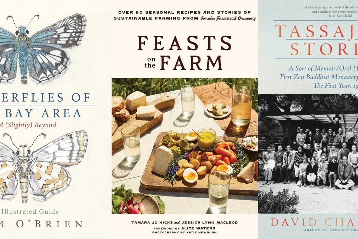 Three book covers: "Bay Area Butterflies", "Feasts on the Farm", "Tassajara Stories."